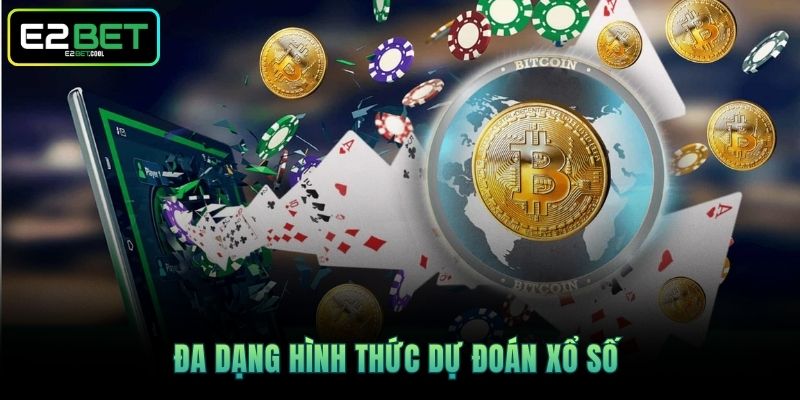 Đa dạng hình thức dự đoán xổ số 